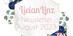 Beitragsbild des Blogbeitrags LielanLinz: Newsletter August 2023 | Stampin‘ Up! 