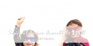 Beitragsbild des Blogbeitrags Masken basteln
