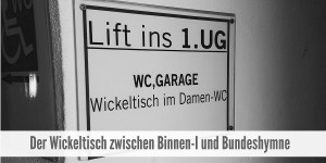 Beitragsbild des Blogbeitrags Gleichberechtigung – frische Windeln zwischen Binnen-I und Hymne