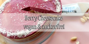 Beitragsbild des Blogbeitrags Berry Cheesecake / vegan, zuckerfrei / Raw Cake 