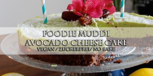 Beitragsbild des Blogbeitrags Avocado Cheescake / vegan, zuckerfrei / Raw Cake 
