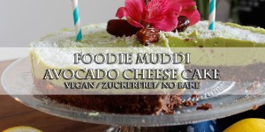 Beitragsbild des Blogbeitrags Avocado Cheescake / vegan, zuckerfrei / Raw Cake