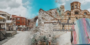 Beitragsbild des Blogbeitrags UNESCO Welterbe Nesebar – Urlaubsbericht Teil 2