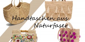 Beitragsbild des Blogbeitrags Stroh im Kopf! Die schönsten Handtaschen aus Naturfaser 