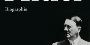 Beitragsbild des Blogbeitrags Buchrezension#31 – Hitler – Biographie