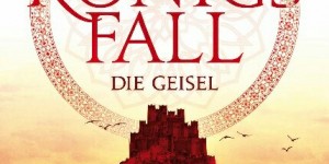Beitragsbild des Blogbeitrags Die Königsfall – Reihe! Buchvorschau für Fantasyfans! (*Werbung)