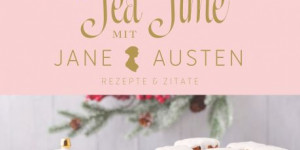 Beitragsbild des Blogbeitrags Aus dem Bücherkasten (Winterliche Tea Time mit J. Austen) 