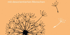 Beitragsbild des Blogbeitrags Aus dem Bücherkasten (Weisheit der Demenz)