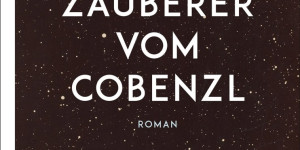 Beitragsbild des Blogbeitrags Aus dem Bücherkasten (Der Zauberer vom Cobenzl)