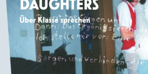Beitragsbild des Blogbeitrags Aus dem Bücherkasten (Working Class Daughters) 