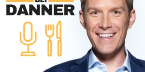 Beitragsbild des Blogbeitrags Podcast-Premiere: Dinner bei Danner