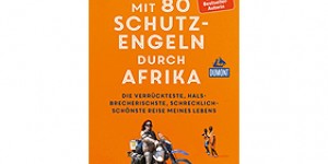 Beitragsbild des Blogbeitrags Buchrezension Mit 80 Schutzengeln durch Afrika
