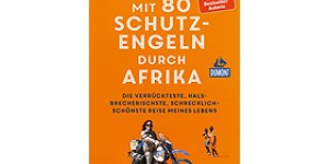 Beitragsbild des Blogbeitrags Buchrezension Mit 80 Schutzengeln durch Afrika 