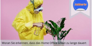 Beitragsbild des Blogbeitrags Wenn das Home Office zu lange dauert! 