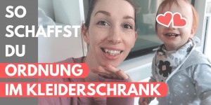 Beitragsbild des Blogbeitrags Ausmisten nach Marie Kondo | KonMari-Methode | Teil 2