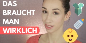 Beitragsbild des Blogbeitrags Babyerstausstattung | Must Haves fürs Baby | Friday Talk