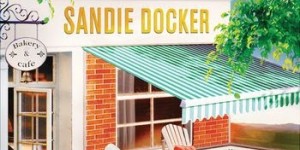 Beitragsbild des Blogbeitrags Das kleine Café der großen Träume von Sandie Docker 