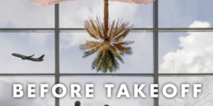 Beitragsbild des Blogbeitrags Before Takeoff - wildest layover ever von Adi Alsaid