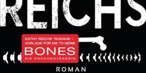 Beitragsbild des Blogbeitrags Totenmontag von Kathy Reichs