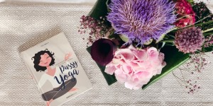 Beitragsbild des Blogbeitrags Experten-Tipps: Frausein und Pussy Yoga!?!!!