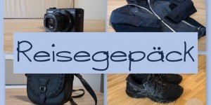Beitragsbild des Blogbeitrags 9 Dinge, die in meinem Reisegepäck nicht fehlen dürfen