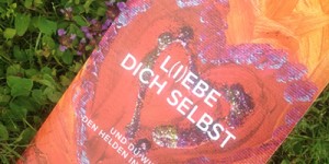 Beitragsbild des Blogbeitrags L(i)ebe dich selbst – Buchempfehlung