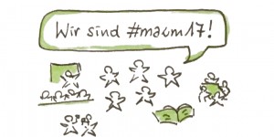 Beitragsbild des Blogbeitrags Wir sind #mawm17!