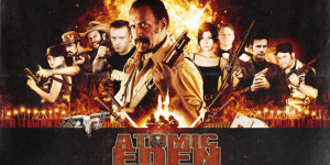 Beitragsbild des Blogbeitrags Trash, made in Ostdeutschland: „Atomic Eden“ jetzt auf DVD & VOD