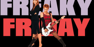 Beitragsbild des Blogbeitrags “Freaky Friday” – Fortsetzung in Planung