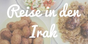 Beitragsbild des Blogbeitrags Reise in den Irak: Schwarze Zitronen und viele offene Fragen