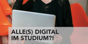 Beitragsbild des Blogbeitrags [publication] Alle(s) digital im Studium?! : Projektbericht der Steirischen Hochschulkonferenz zur Analyse digitaler Kompetenzen von Studienanfänger*inne*n #research #digitalskill 