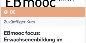 Beitragsbild des Blogbeitrags [mooc] EBmooc focus: Erwachsenenbildung im Online-Raum #imoox #erwachsenenbildung 