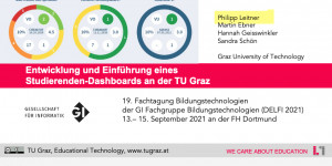 Beitragsbild des Blogbeitrags [presentation] Entwicklung und Einführung eines Studierenden- Dashboards an der TU Graz Co-Design mit Studierenden, Visualisierung und Rückmeldungen #AcademicAnalytics #tugraz 