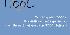 Beitragsbild des Blogbeitrags [presentation] Teaching with MOOCs: Possibilities and Experiences from the national Austrian MOOC platform #imoox #conference #unite! #presentation @Unite_tech_univ 