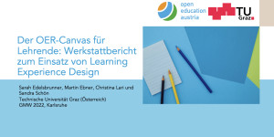Beitragsbild des Blogbeitrags [presentation] Der OER-Canvas für Lehrende: Werkstattbericht zum Einsatz von Learning Experience Design #gmw22 #research #LXD #design #oeaa #OER 