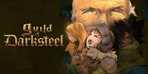 Beitragsbild des Blogbeitrags Guild of Darksteel – Dark Fantasy-Abenteuer für Switch, PS4 und Steam angekündigt