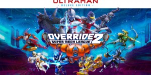 Beitragsbild des Blogbeitrags Override 2: Super Mech League – ULTRAMAN Deluxe Edition wurde angekündigt 