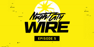 Beitragsbild des Blogbeitrags Night City Wire – mit Infos und Video zu Keanu Reeves, dem Soundtrack und neuem Gameplay-Trailer
