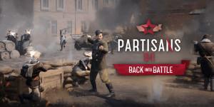 Beitragsbild des Blogbeitrags Partisans 1941 – Back Into Battle: DLC mit neuen Inhalten 