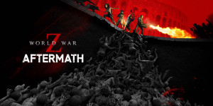 Beitragsbild des Blogbeitrags World War Z: Aftermath – Ko-op Zombie Shooter mit neuen Story-Inhalten und Next Gen-Technik 