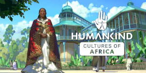 Beitragsbild des Blogbeitrags HUMANKIND – DLC-Erweiterung „Cultures of Africa“ und kostenloses Update „Allen Newell“ erschienen 