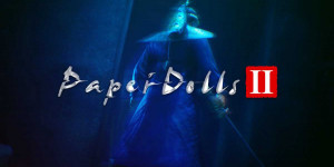 Beitragsbild des Blogbeitrags Paper Dolls 2 – Das Horror-Adventure erscheint heute für PS4 und PS5 – auch als Gold Version mit digitalen Artworks und OST 