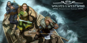 Beitragsbild des Blogbeitrags Forgotten Fables – Wolves on the Westwind: Visual Novel im DSA-Universum erscheint im Mai 2022