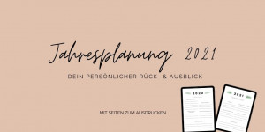 Beitragsbild des Blogbeitrags Deine persönliche Jahresplanung 2021