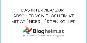 Beitragsbild des Blogbeitrags Interview mit blogheim.at-Gründer Jürgen Koller 