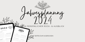 Beitragsbild des Blogbeitrags Deine persönliche Jahresplanung 2024