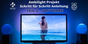 Beitragsbild des Blogbeitrags Ambilight mit dem Raspberry Pi 3 – Schritt für Schritt Anleitung Teil 2 Software Hyperion