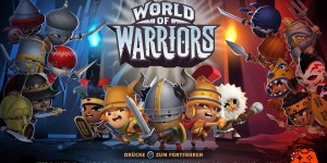 Beitragsbild des Blogbeitrags World of Warriors im Test: Arena-Klöppelei im Comic-Stil 