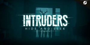 Beitragsbild des Blogbeitrags Intruders: Hide and Seek jetzt verfügbar 