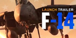 Beitragsbild des Blogbeitrags DCS: F-14 – Launch Trailer – This is War 